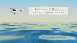 Thabiti - Basta Cosi feat. Jul [Audio Officiel]