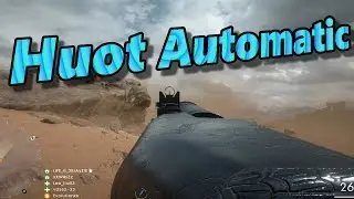 HUOT AUTOMATIC !! 🔫|#BATTLEFIELD1 |#VERSORGER