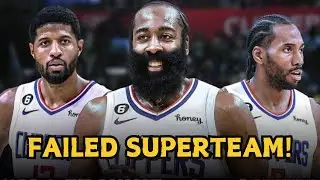The Clippers Always Have a Superteam, but they Can&rsquo;t Make it to the NBA Finals! | FAILED SUPERTEAM!