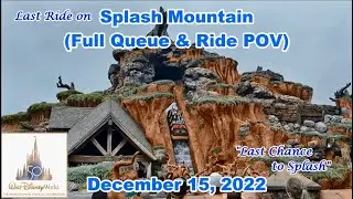 Splash Mountain (Full Ride POV) | December 15, 2022