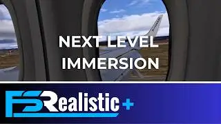 FSRealistic PLUS Review - The Missing Piece for MSFS 2024 Immersion