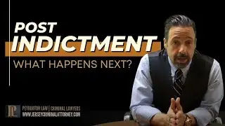Part 5 : What is Post Indictment?