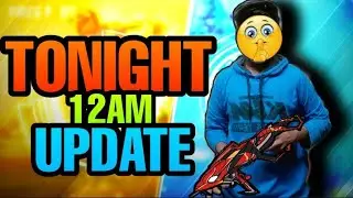 Tonight 12AM update FREE FIRE 🔥