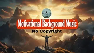 NO Copyright background music ` Motivational Background Support @RiteshBgm 