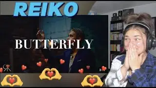 REIKO 'BUTTERFLY' Music Video|REACTION