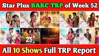 Star Plus BARC TRP Report of Week 52 : All 10 Shows Full TRP Report 