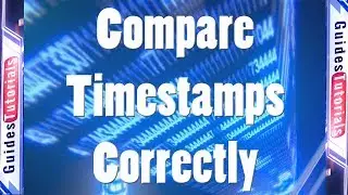 Compare Timestamps Correctly - Google spreadsheets or excel