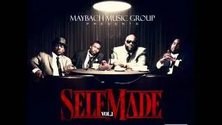 Maybach Music Group (Wale, Meek Mill, Pill, & Rick Ross) - Self Made