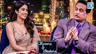 शेखर ने की जानवी कपूर से खुलकर दिल की बातें | Movers & Shakers | New Latest Episode 290