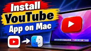 How to Install YouTube App on Mac | Get YouTube on Your Mac in Minutes