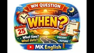 wh- question  -When