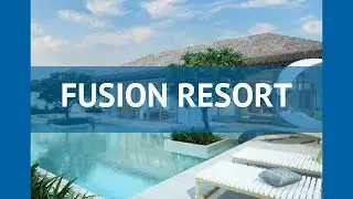 FUSION RESORT 5* Вьетнам Фукуок обзор &ndash; отель ФУСИОН РЕЗОРТ 5* Фукуок видео обзор