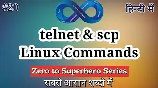 Advanced Commands(scp & telnet) in Linux in Hindi | Linux Tutorial for Beginner #linuxinhindi