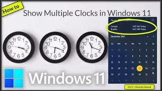 How to Show Multiple Clocks in Windows 11