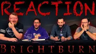 BRIGHTBURN - Official Trailer #2 REACTION!!