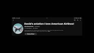 Shout out to #Davids aviation I love American Airlines!