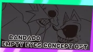 REGICIDE (An FNF Bandado Song) | VS Sonic.EXE Empty Eyes Concept OST