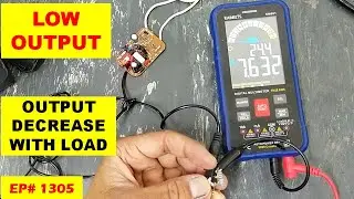 {1305} SMPS Power Adapter Low Output Voltage || Output Decrease When Load is Connected