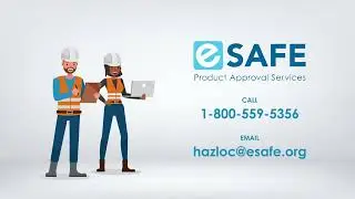 eSAFE Field Evaluation vs Haz Loc Classified Certification