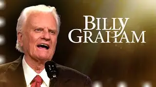 What’s Wrong With The World? – Billy Graham’s Sermon That Explains Everything To You