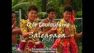 SALEAPAGA ('Autalavou E.F.K.S) : &lsquo;O le laulaufaiva