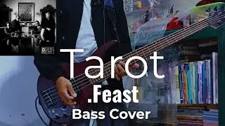 [BASS COVER] .Feast - Tarot | Full Version