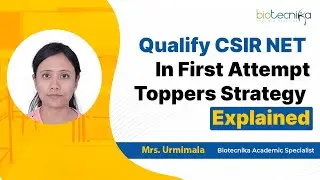 Qualify CSIR NET In First Attempt? Its Possible | CSIR NET Toppers Strategies
