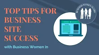 Tips for Business Site Success | Business Women in