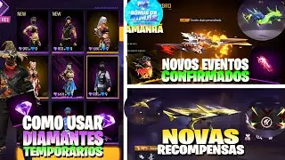 COMO E NA ONDE USAR OS NOVOS DIMAS TEMPOR&Aacute;RIOS! NOVAS SKINS GR&Aacute;TIS, EVENTOS CONFIRMADOS,NOVIDADES FF