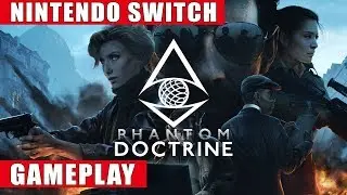 Phantom Doctrine Nintendo Switch Gameplay