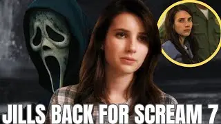 SCREAM 7 Bringing Jill Roberts Back