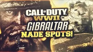 WW2: Gibraltar Competitive Nade Spots (WWII) (GB/MLG/CWL)