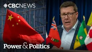 Carney will need to visit China to settle trade dispute: Sask. premier | Power & Politics
