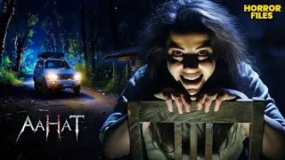 भटकती Chudail को चाइये आदमियों का खून | Aahat New Season | Latest Episode | #aahat #bhootkikahani