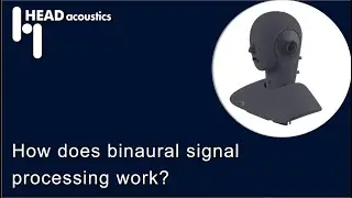 How does binaural signal processing work?
