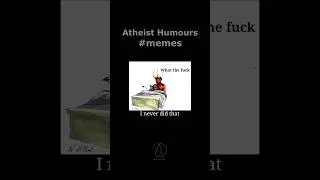 Atheist humours | Religious memes #atheist #atheism