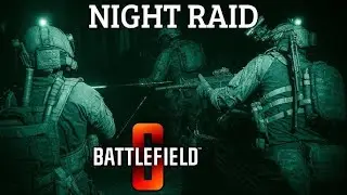 Battlefield6: Story Mode: Night Raid