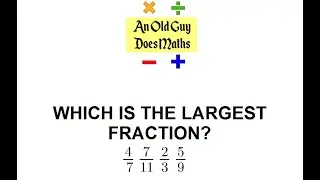 Which of these is the largest fraction?