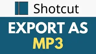 Как экспортировать в формате mp3 в Shotcut | Рендеринг только аудио | Учебное пособие по Shotcut