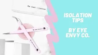 Quick Isolation Tips for Lash Techs: Applying Eyelash Extensions