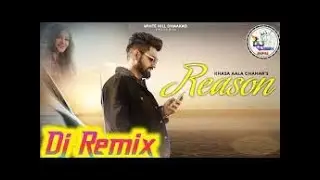 REASON KHASA ALA CHAHAR NEW HARYANVI SONG REMIX MS MANJEET PRODUCTION