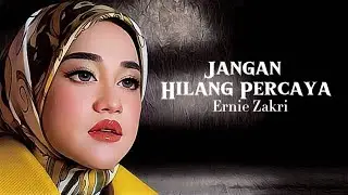 Jangan Hilang Percaya - Ernie Zakri [Lyric] | Aura Album