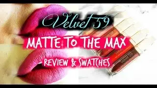 LIPSTICKS THAT STAY PUT!!! | Velvet 59 Matte to the Max Review & Swatches Lipsticks | Rosa Klochkov