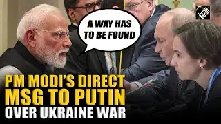&ldquo;Ongoing conflict in Ukraine&hellip;&rdquo; PM Modi&rsquo;s direct message to Russia&rsquo;s Putin over Ukraine war