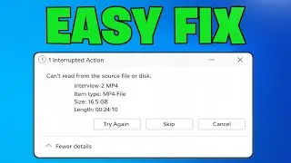 How To Fix Can't Read From the Source File or Disk File Copy Interrupted - 2026✅