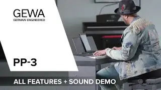 SOUND DEMO 🎹 Introducing the new GEWA PP-3 performed by Eric Moore