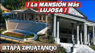 El Parten&oacute;n del NEGRO DURAZO en Ixtapa Zihuatanejo 🇲🇽 | As&iacute; Es por Dentro , Qu&eacute; Pas&oacute; con la Mansi&oacute;n?