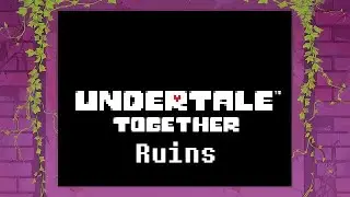 Undertale 2 Player Ruins Stream Highlights (Neutral)