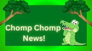 Chomp Chomp News