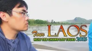 Suab Hmong TouR Laos 2013: Intro Tour Laos for the up coming episodes
